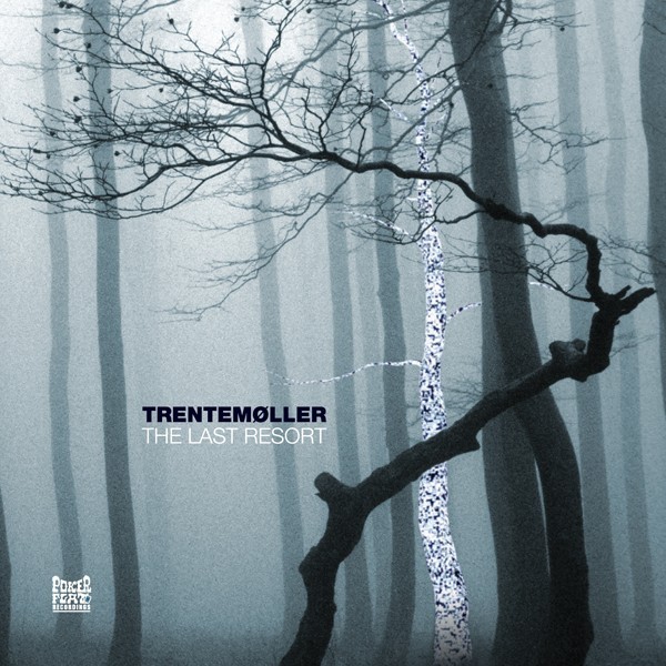 Trentemøller  The Last Resort - moody ambient electro writing music for dark fantasy and cyberpunk horror